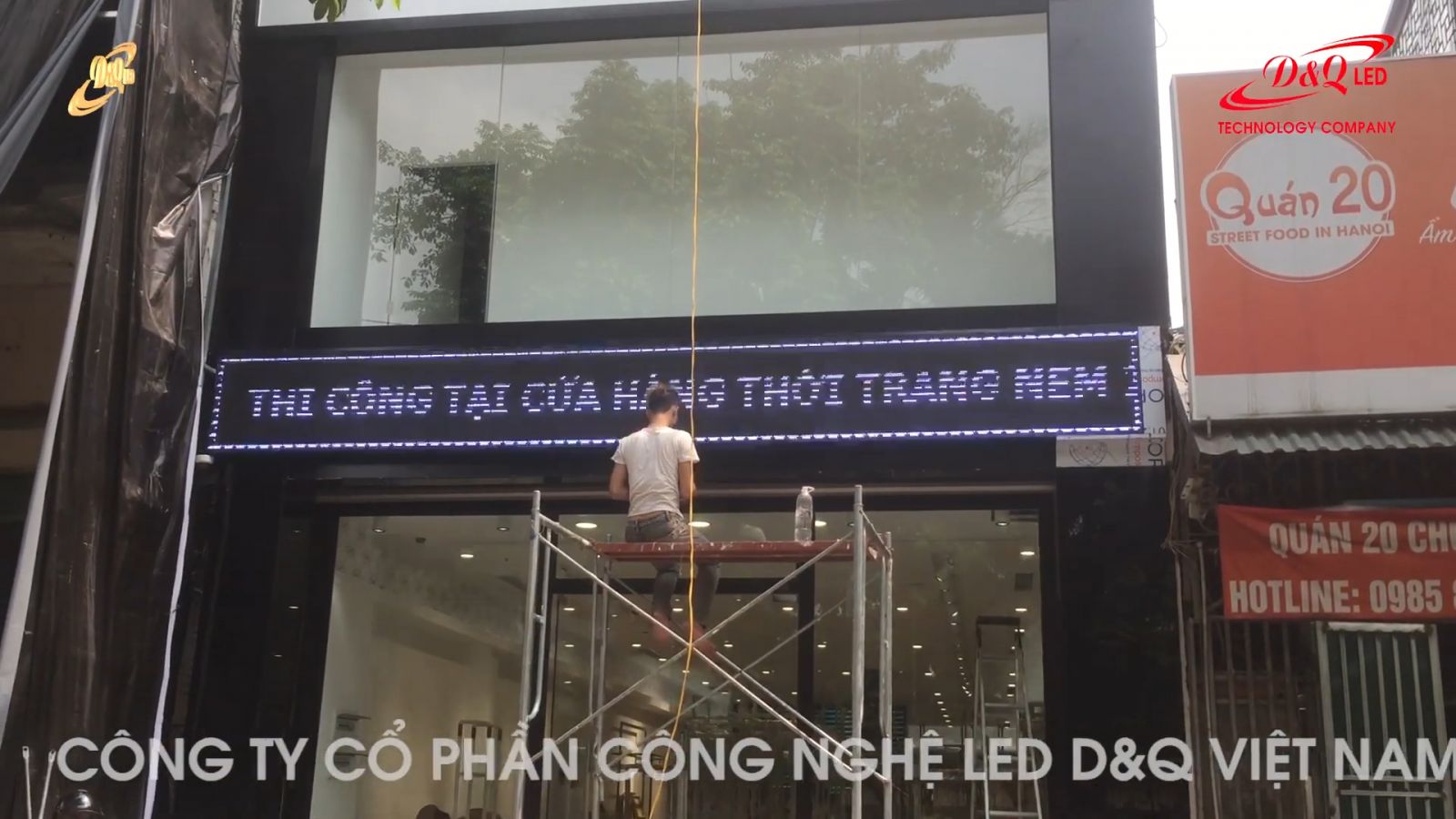 Led D&Q VietNam lắp đặt màn hình led ngoài trời P10 | Thời Trang Nem | Hai Bà Trưng - Tràng Tiền.