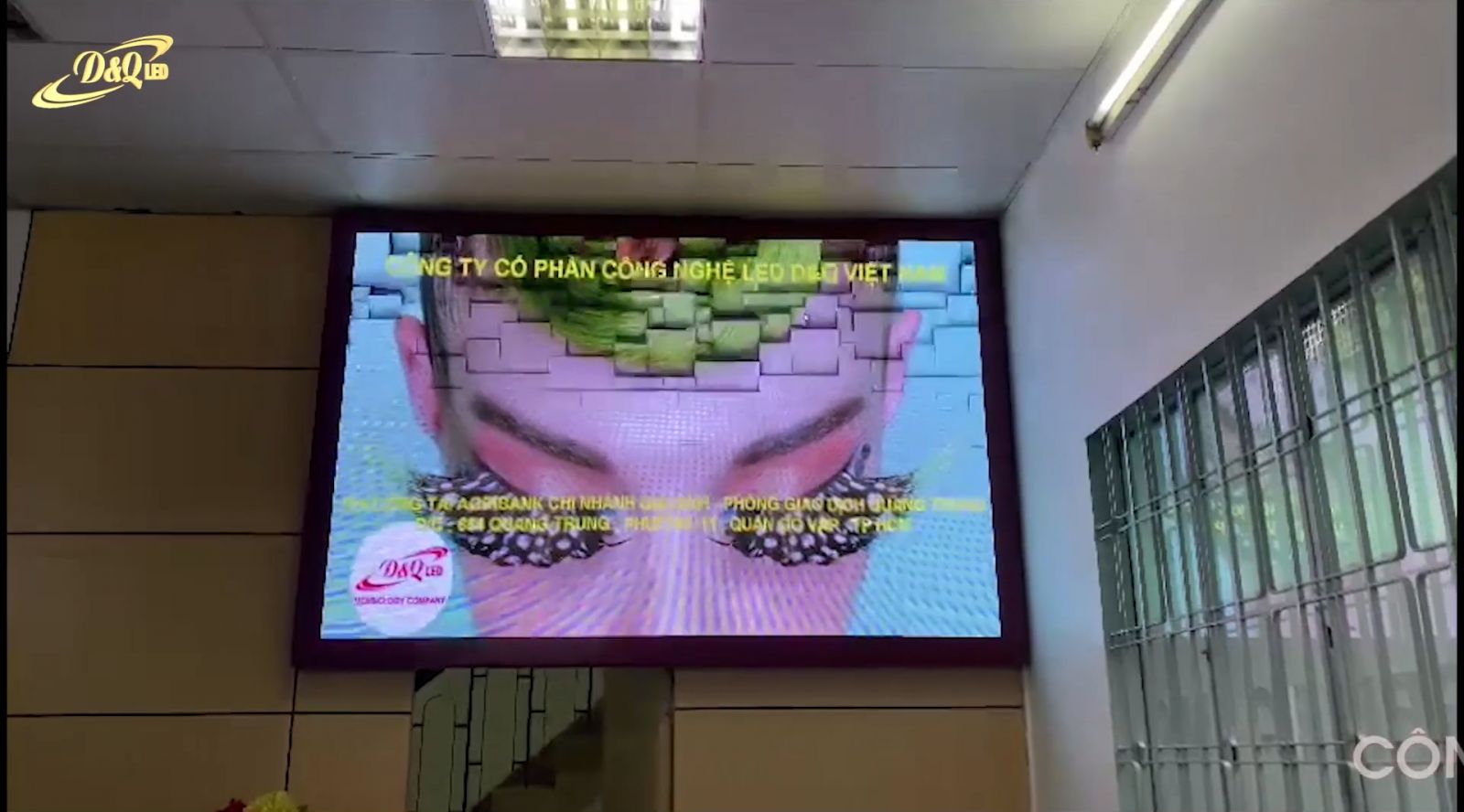 Pdg Quang Trung|Thi Công Màn hình LED trong Ngân hàng Agribank- Pdg Quang Trung - chi nhánh Gia Định