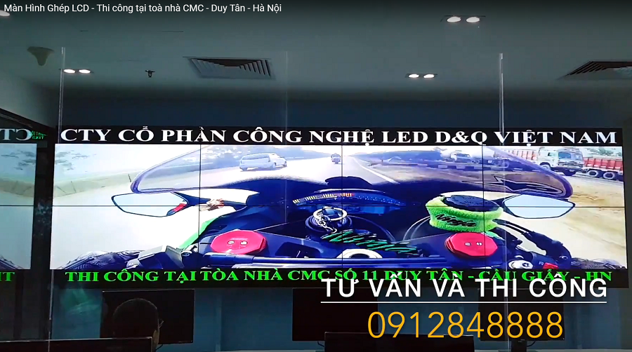 Thi công màn hình ghép LCD tại tòa nhà CMC - Duy Tân2